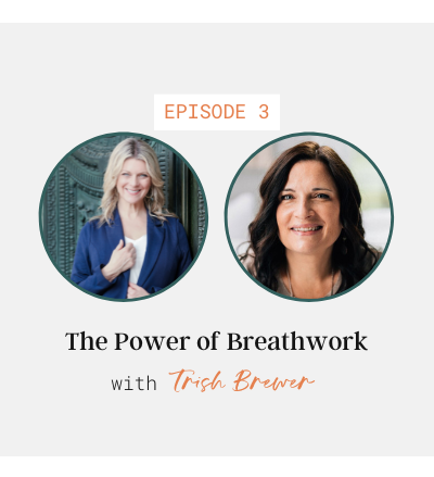 the power of breathwork with trish brewer